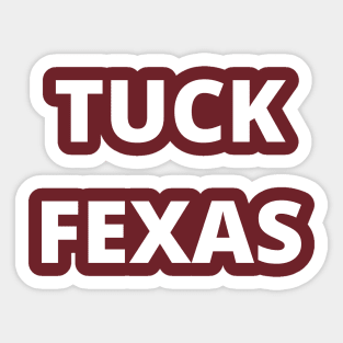 Tuck Fexas Longhorns Sticker